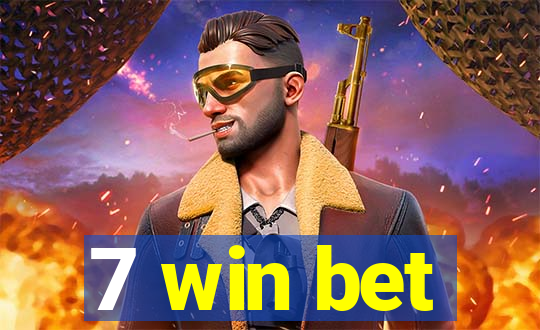 7 win bet